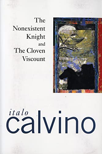 The Nonexistent Knight and The Cloven Viscount (Harbrace Paperbound Library ; 73)